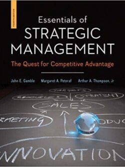 Essentials of Strategic Management: The Quest for Competitive Advantage (4th Edition) – eBook PDF