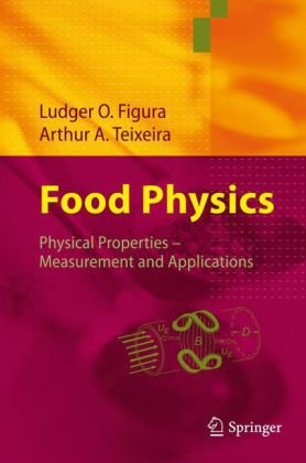 Food physics: physical properties - measurement and application – eBook PDF