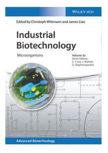 Industrial Biotechnology: Microorganisms – eBook PDF