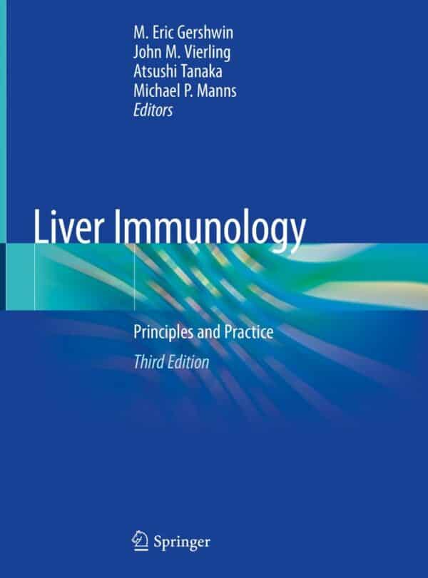Liver Immunology: Principles and Practice (3rd Edition) – eBook PDF