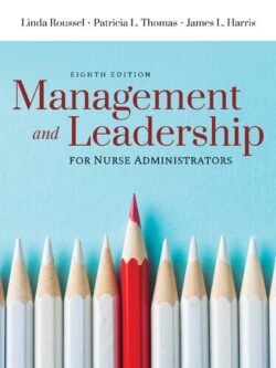 Management and Leadership for Nurse Administrators (8th Edition) – eBook