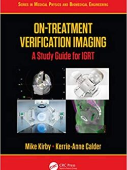 On-Treatment Verification Imaging: A Study Guide for IGRT – eBook PDF
