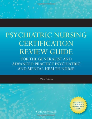 Psychiatric Nursing Certification Review Guide (3rd Edition) – eBook PDF
