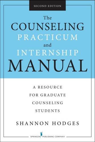 The Counseling Practicum and Internship Manual (2nd Edition) – eBook PDF