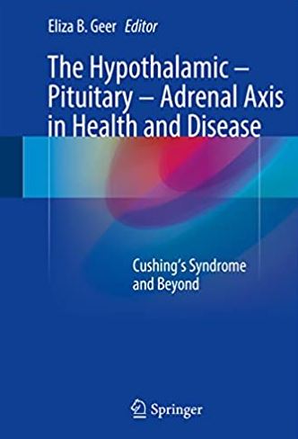 The Hypothalamic-Pituitary-Adrenal Axis in Health and Disease, ISBN-13: 978-3319459486