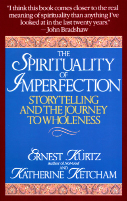 The Spirituality of Imperfection: Storytelling and the Search for Meaning – eBook PDF