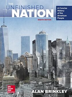 The Unfinished Nation: A Concise History of the American People (8th Edition) – eBook