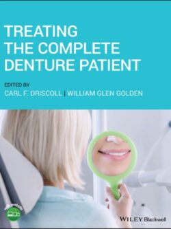 Treating the Complete Denture Patient – eBook PDF