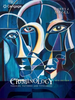 Criminology: Theories, Patterns and Typologies (13th Edition) – PDF