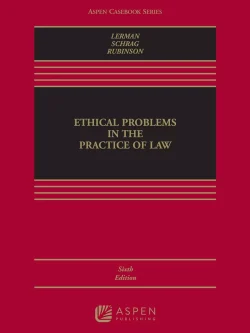 Ethical Problems in the Practice of Law (6th Edition) PDF