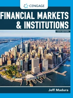 Financial Markets and Institutions (13th Edition) – Madura – PDF