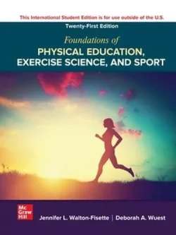 Foundations of Physical Education, Exercise Science, and Sport (21st Edition) – PDF