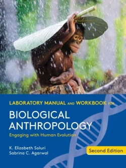 Laboratory Manual and Workbook for Biological Anthropology (2nd Edition) – PDF