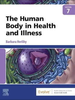 The Human Body in Health and Illness (7th Edition) – PDF