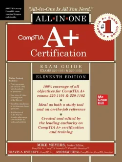 CompTIA A+ Certification All-in-One Exam Guide (Exams 220-1101 and 220-1102) (11th Edition) – PDF