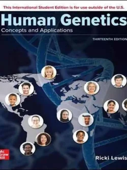 Human Genetics: Concepts and Applications (13th Edition) – PDF