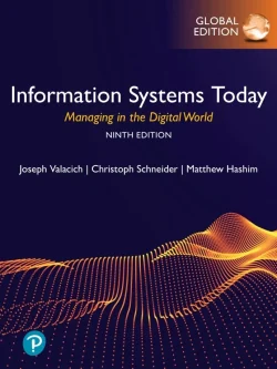 Information Systems Today: Managing in the Digital World (9th Global Edition) – PDF