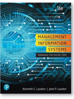 Management Information Systems: Managing the Digital Firm (16th Edition) – PDF