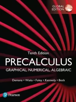 Precalculus: Graphical, Numerical, Algebraic (10th Global Edition) – PDF