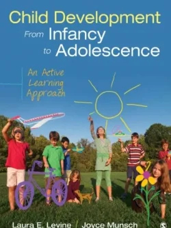 Child Development From Infancy to Adolescence: An Active Learning Approach – PDF