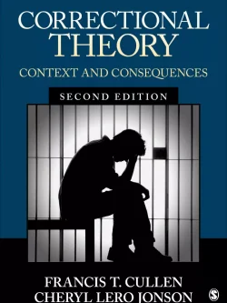 Correctional Theory: Context and Consequences (2nd Edition) – PDF