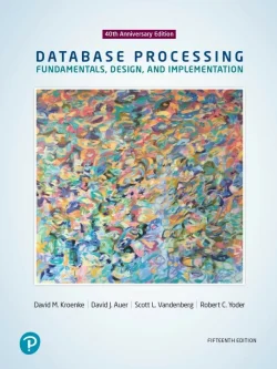 Database Processing: Fundamentals, Design, and Implementation (15th Edition) – PDF
