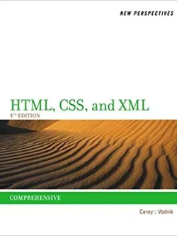 New Perspectives on HTML, CSS, and XML, Comprehensive (4th Edition) – PDF