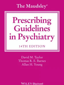 The Maudsley Prescribing Guidelines in Psychiatry (14th Edition) – PDF