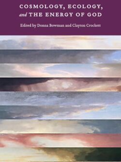 Cosmology, Ecology, and the Energy of God – PDF