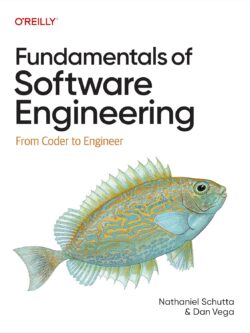 Fundamentals of Software Engineering: From Coder to Engineer – PDF