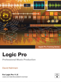 Logic Pro – Apple Pro Training: Professional Music Production (2nd Edition) – PDF